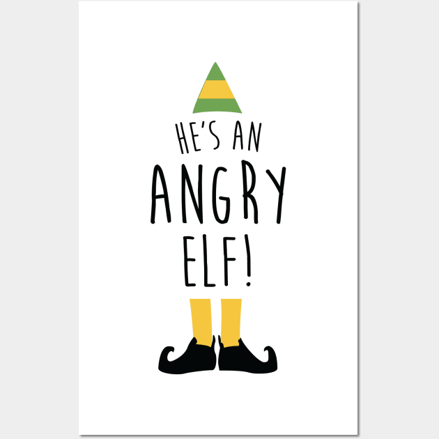 He's An Angry Elf Wall Art by mariansar